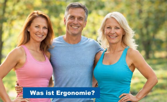 Was ist Ergonomie